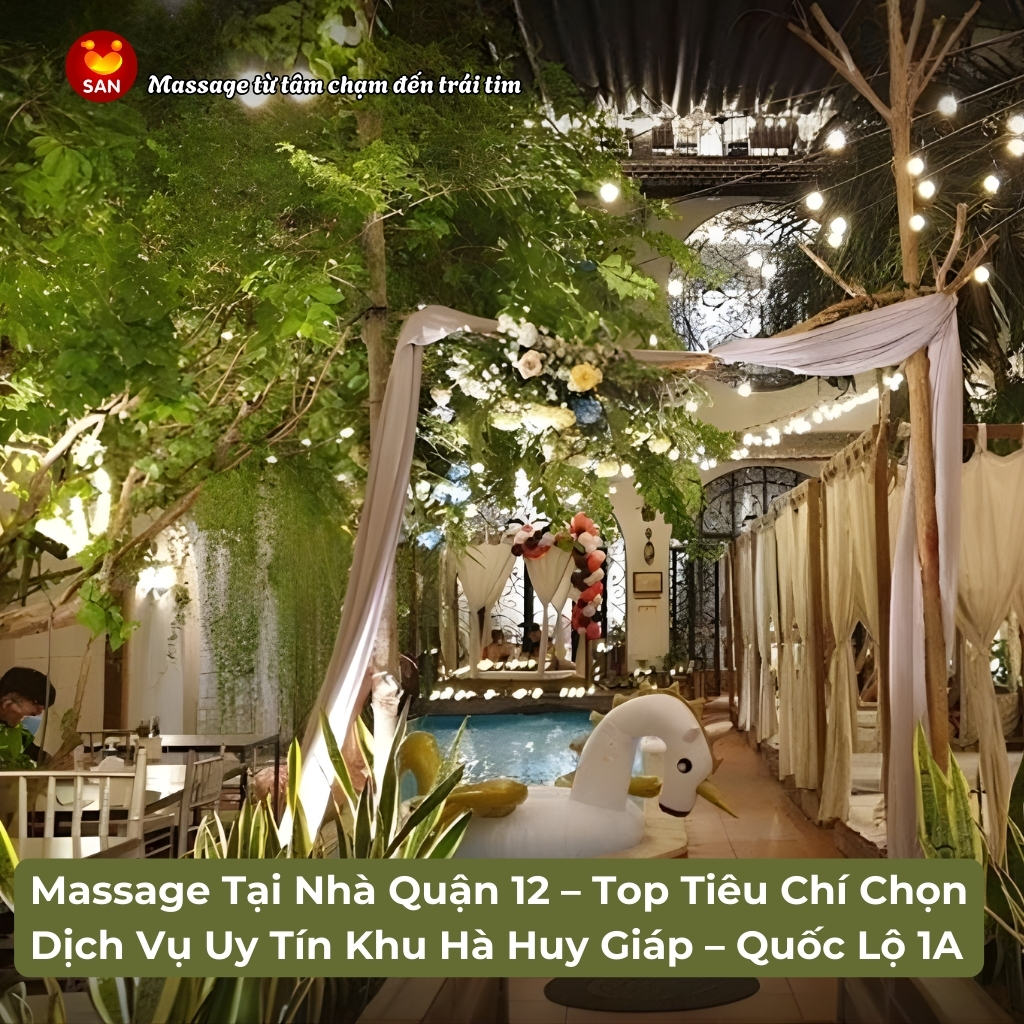 Massage Tại Nhà Quận 12