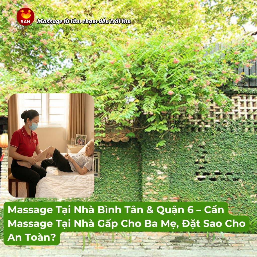 Dịch vụ massage tại nhà Bình Tân, Quận 6, massage trị liệu tại nhà