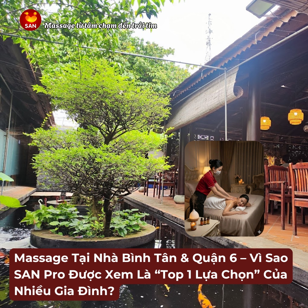 Massage Tại Nhà Bình Tân & Quận 6