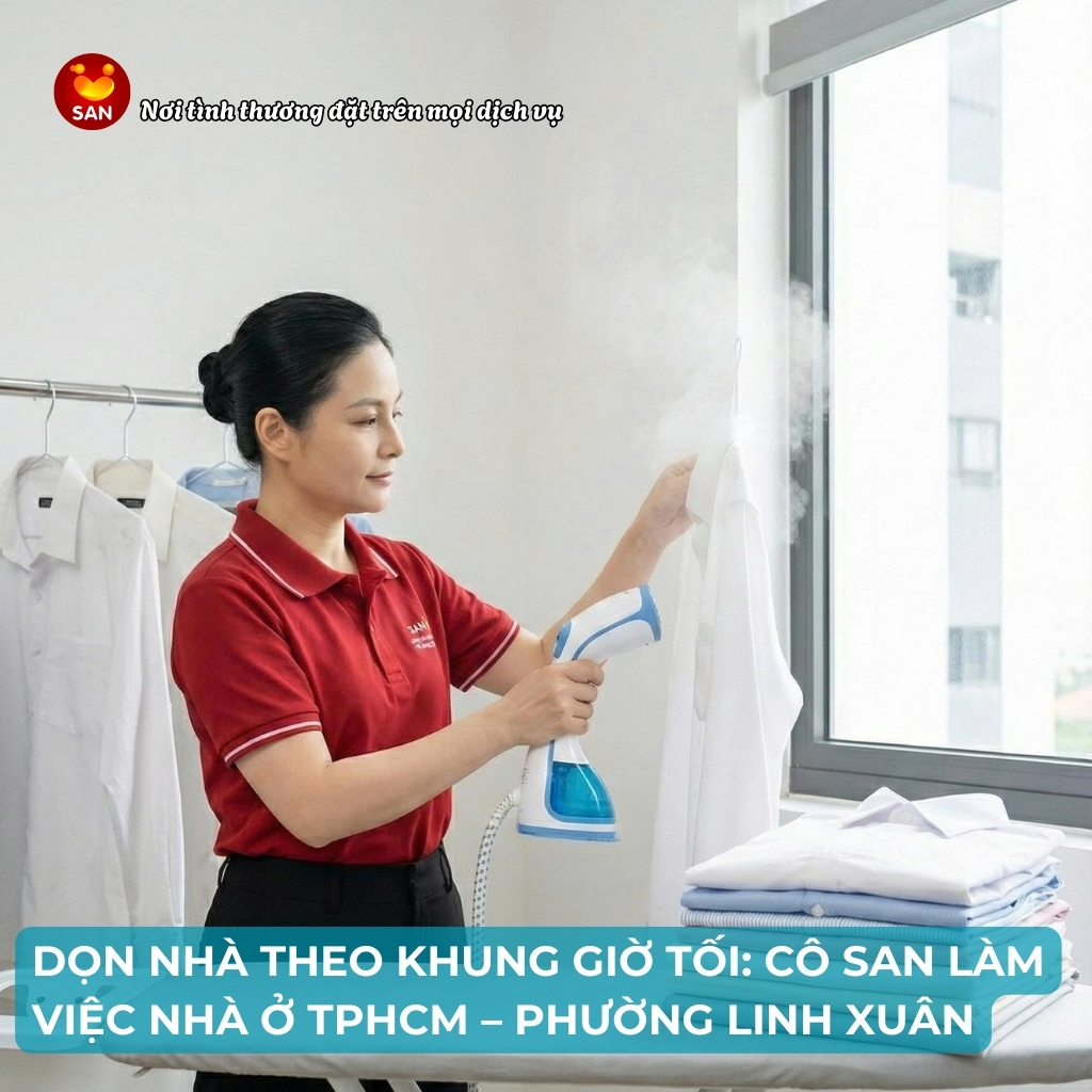 làm việc nhà theo giờ tại Phường Linh Xuân