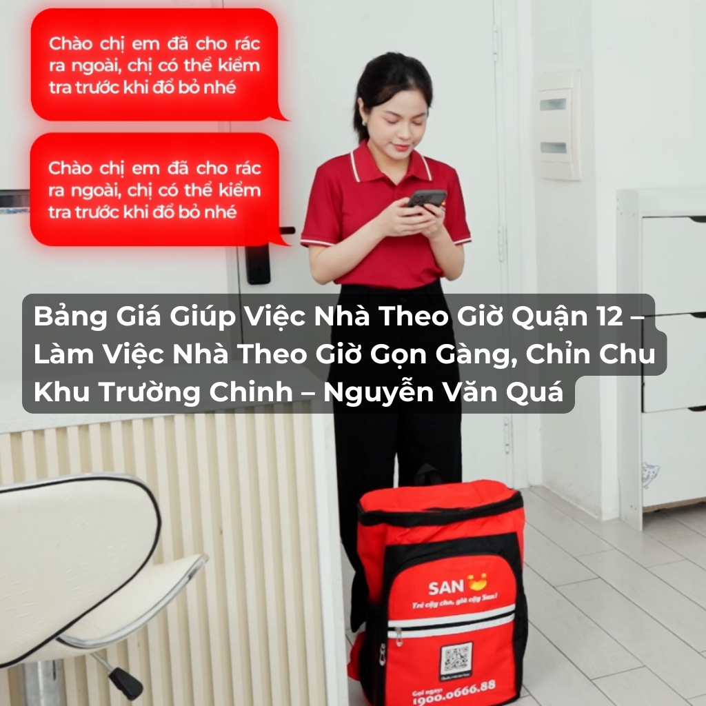 Dịch vụ giúp việc nhà theo giờ Quận 12