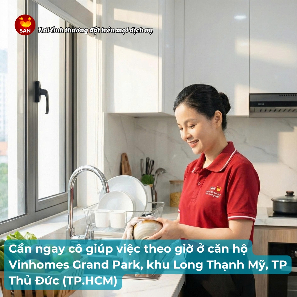 giúp việc theo giờ Vinhomes Grand Park