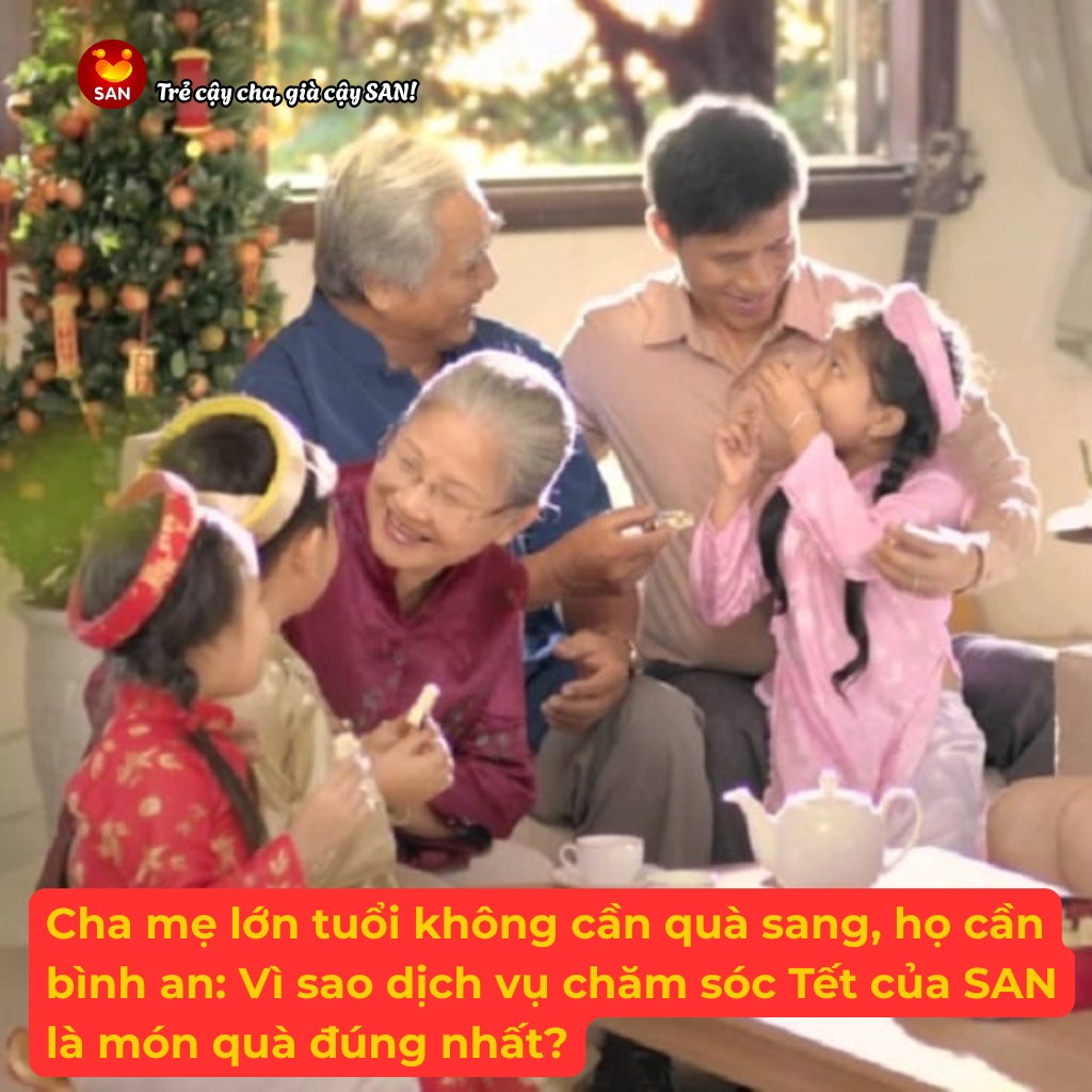 Dịch vụ chăm sóc người già tại nhà dịp Tết