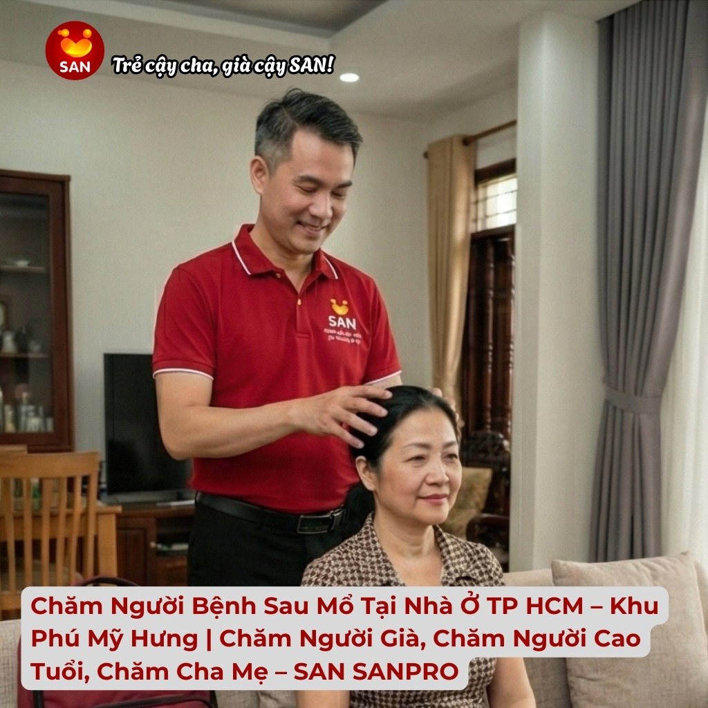 Chăm người bệnh sau mổ tại nhà