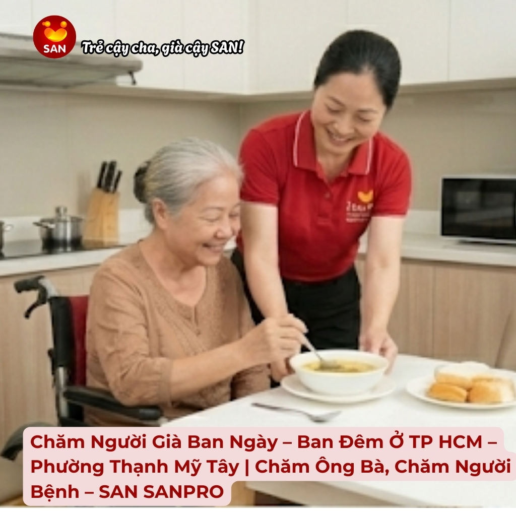 chăm người già tại Phường Thạnh Mỹ Tây