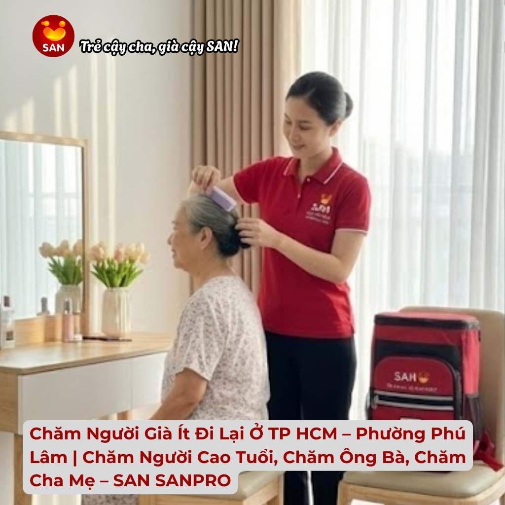 Chăm người già ít đi lại ở Phú Lâm