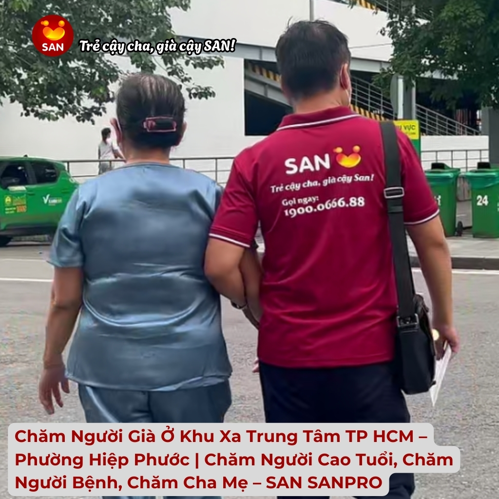 Chăm sóc người già tại Phường Hiệp Phước