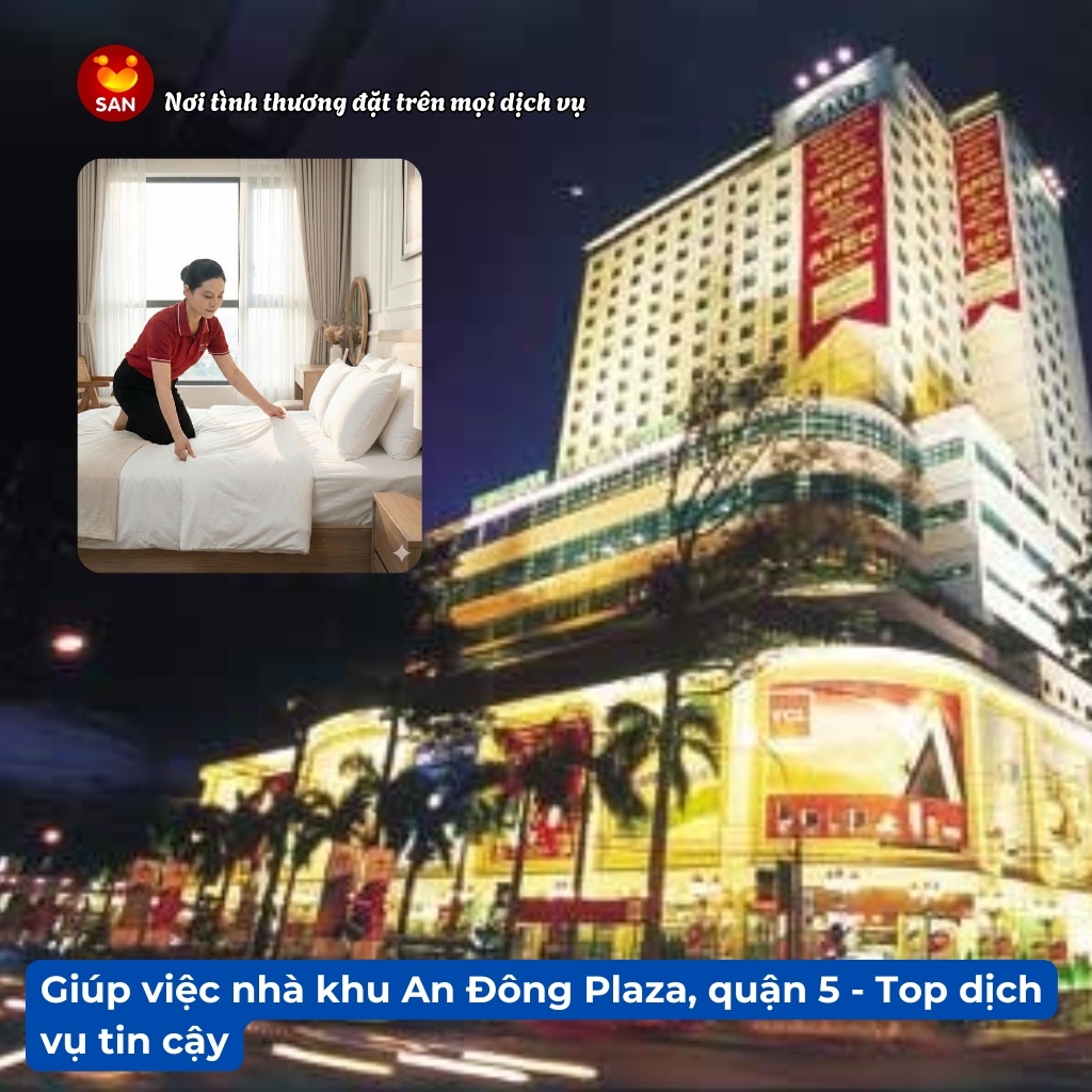 Giúp việc nhà khu An Đông