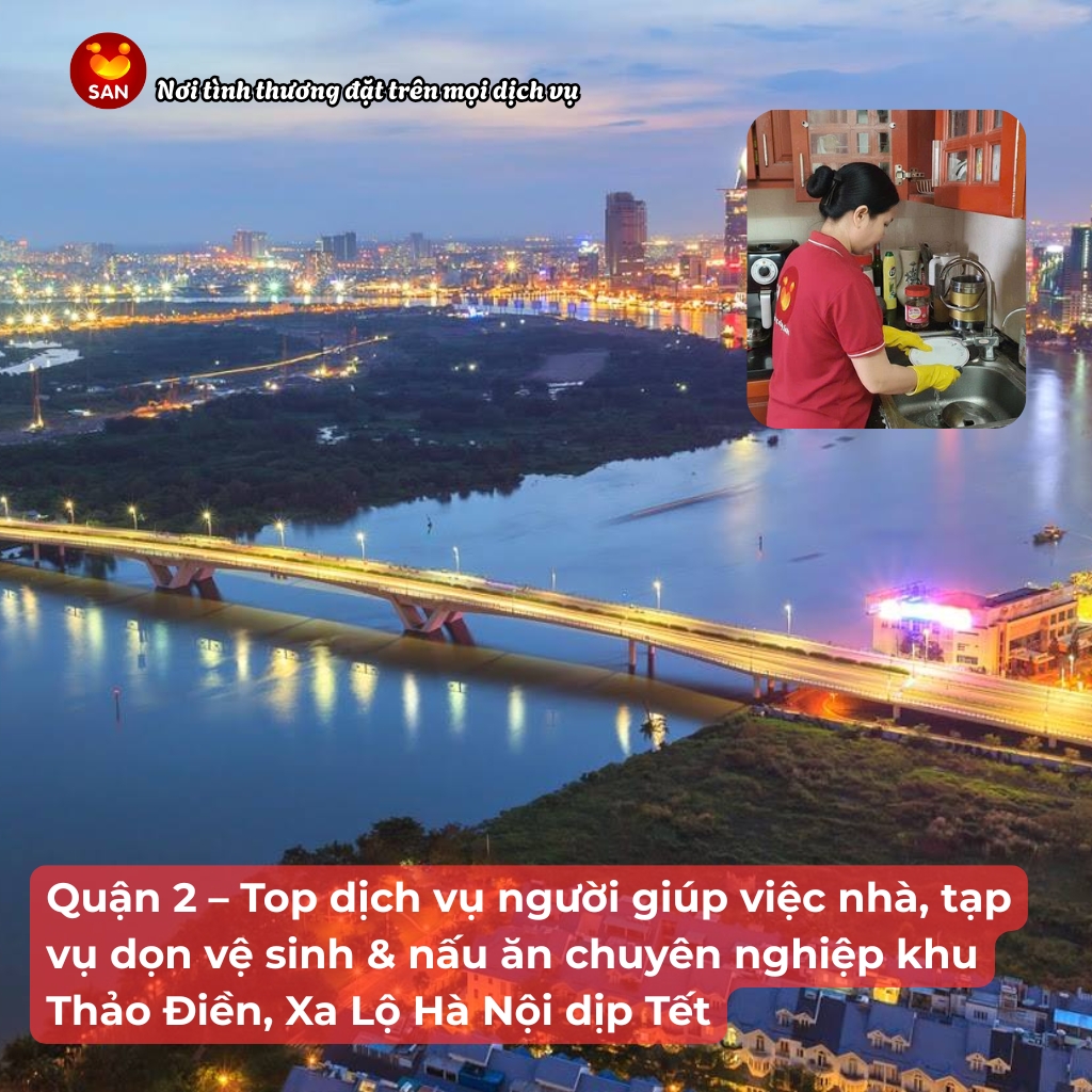 Dịch vụ giúp việc nhà Quận 2 Thảo Điền