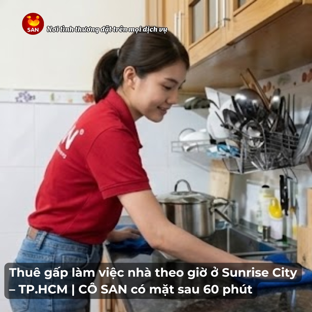 làm việc nhà theo giờ ở Sunrise City