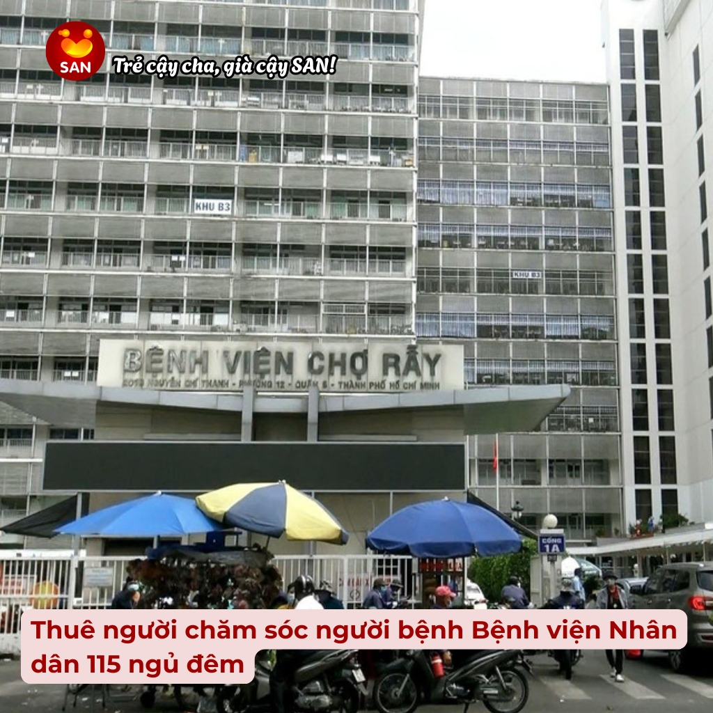 Thuê người chăm sóc người bệnh Bệnh viện Nhân dân 115 ngủ đêm