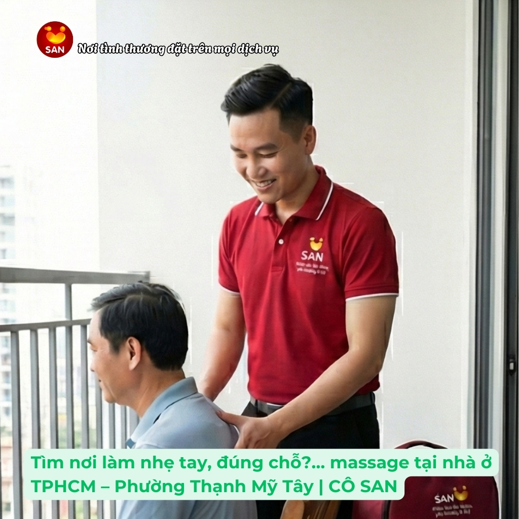 Massage tại nhà Phường Thạnh Mỹ Tây