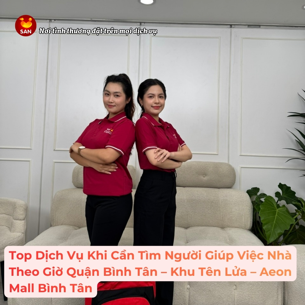 Dịch vụ giúp việc nhà theo giờ Bình Tân