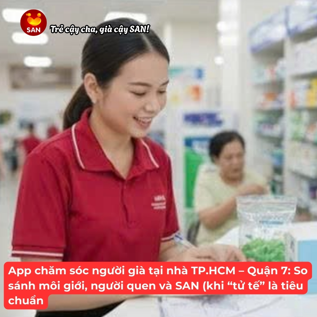 Dịch vụ chăm sóc người già Quận 7