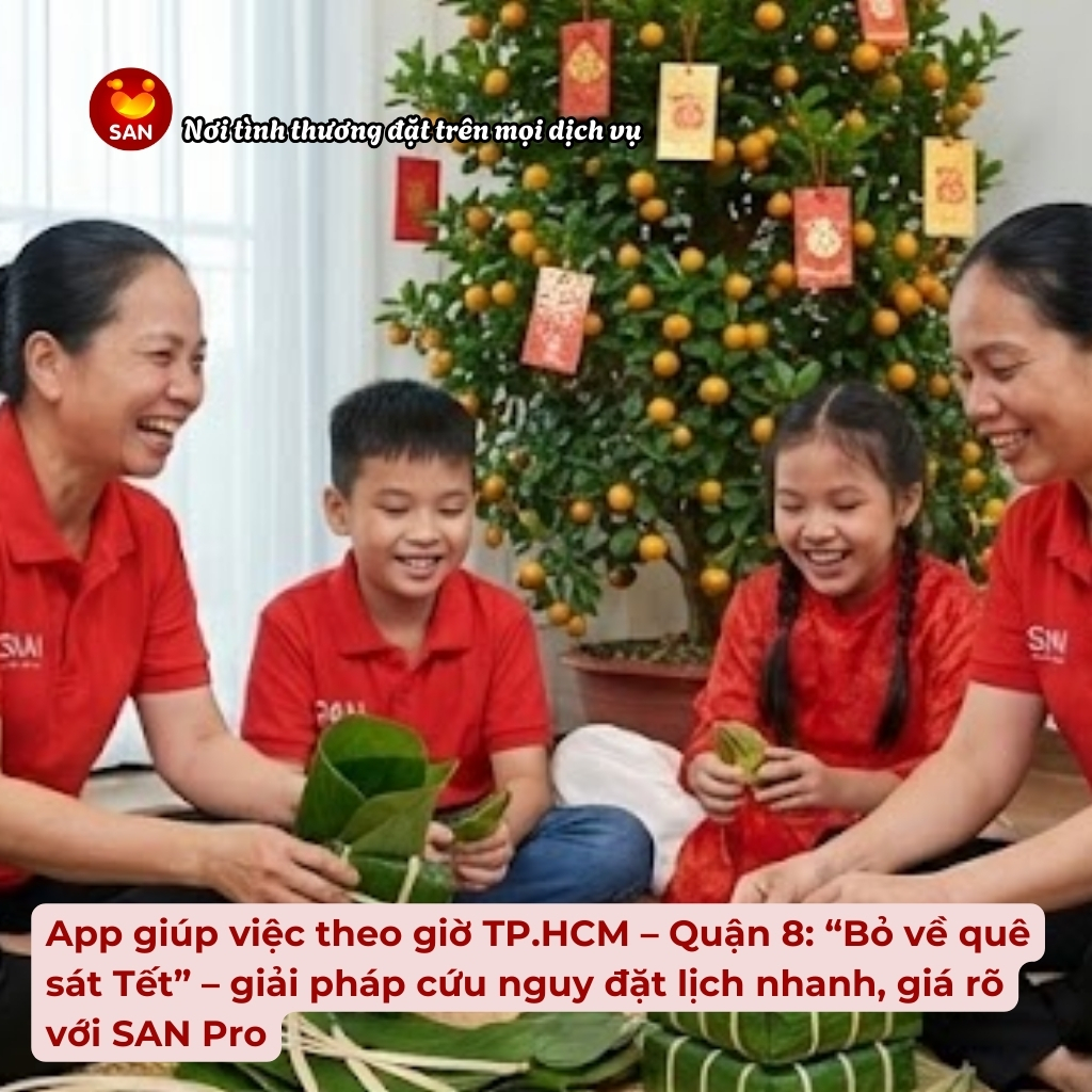 Giúp việc theo giờ Quận 8