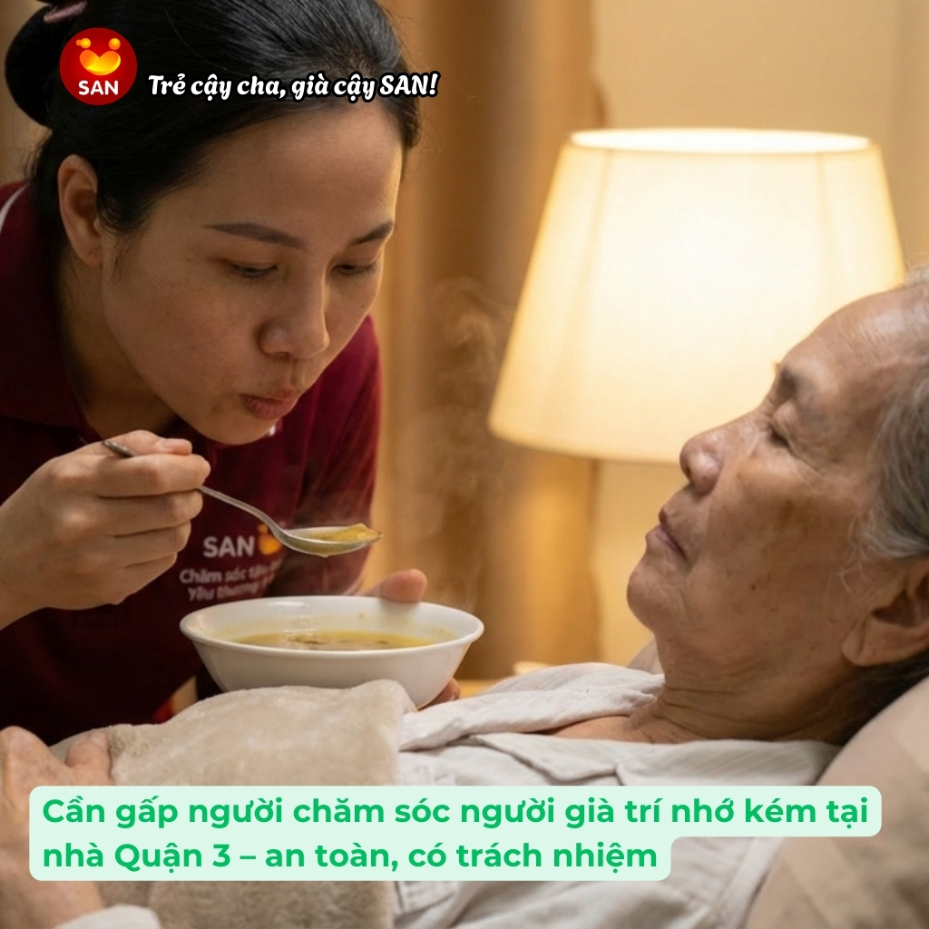 chăm sóc người già trí nhớ kém Quận 3
