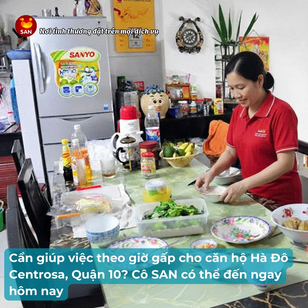 Giúp việc theo giờ gấp Quận 10