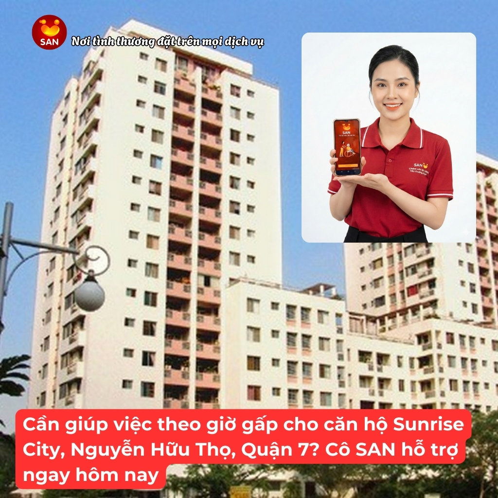 Giúp việc theo giờ căn hộ Sunrise City
