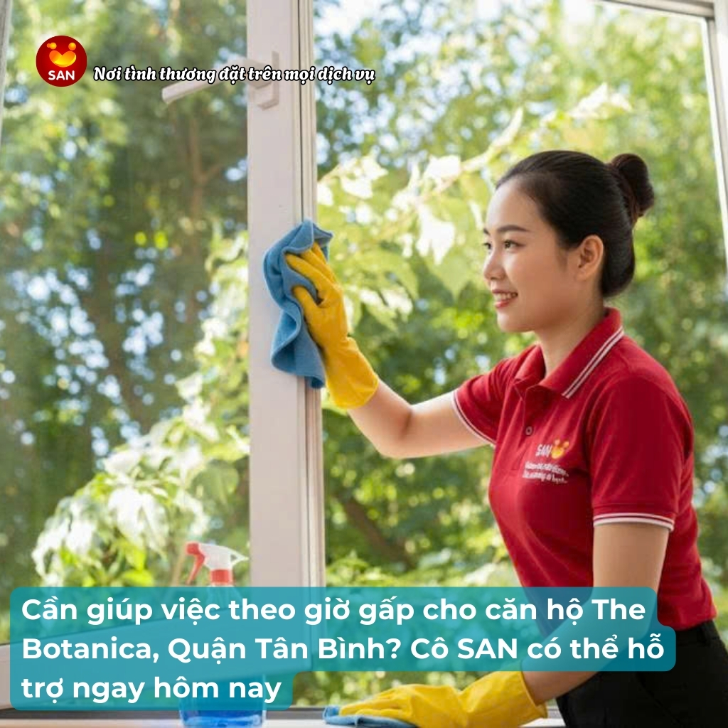 dịch vụ giúp việc theo giờ The Botanica