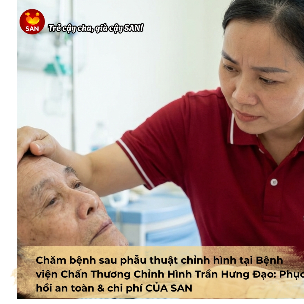 Chăm bệnh sau phẫu thuật chỉnh hình