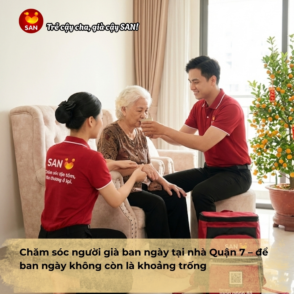 chăm sóc người già ban ngày tại nhà Quận 7