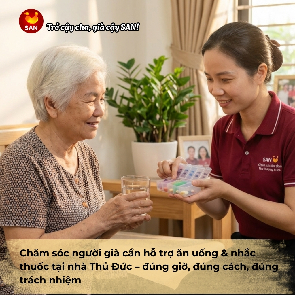chăm sóc người già ăn uống & nhắc thuốc