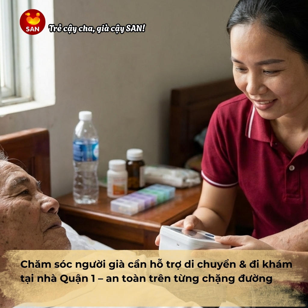 Hỗ trợ người già đi khám Quận 1