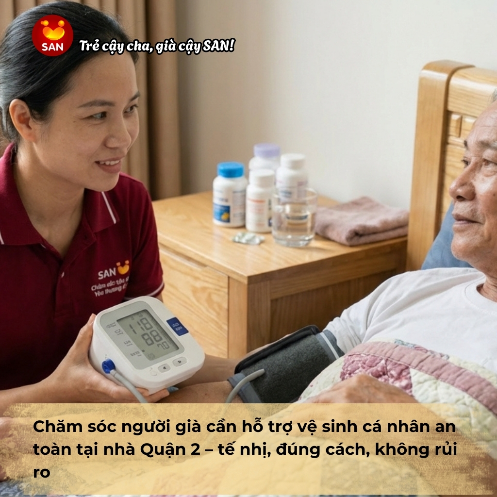 hỗ trợ vệ sinh cá nhân cho người già tại Quận 2
