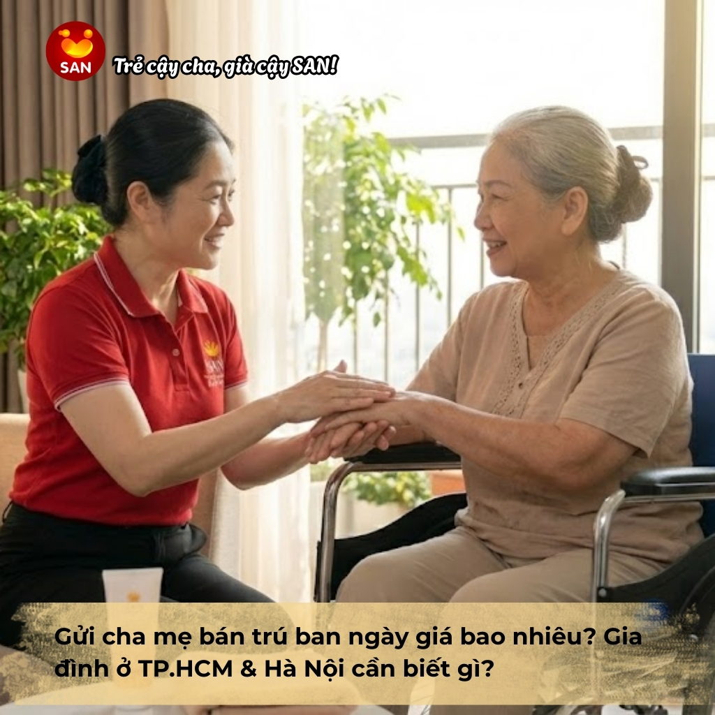 gửi cha mẹ bán trú ban ngày