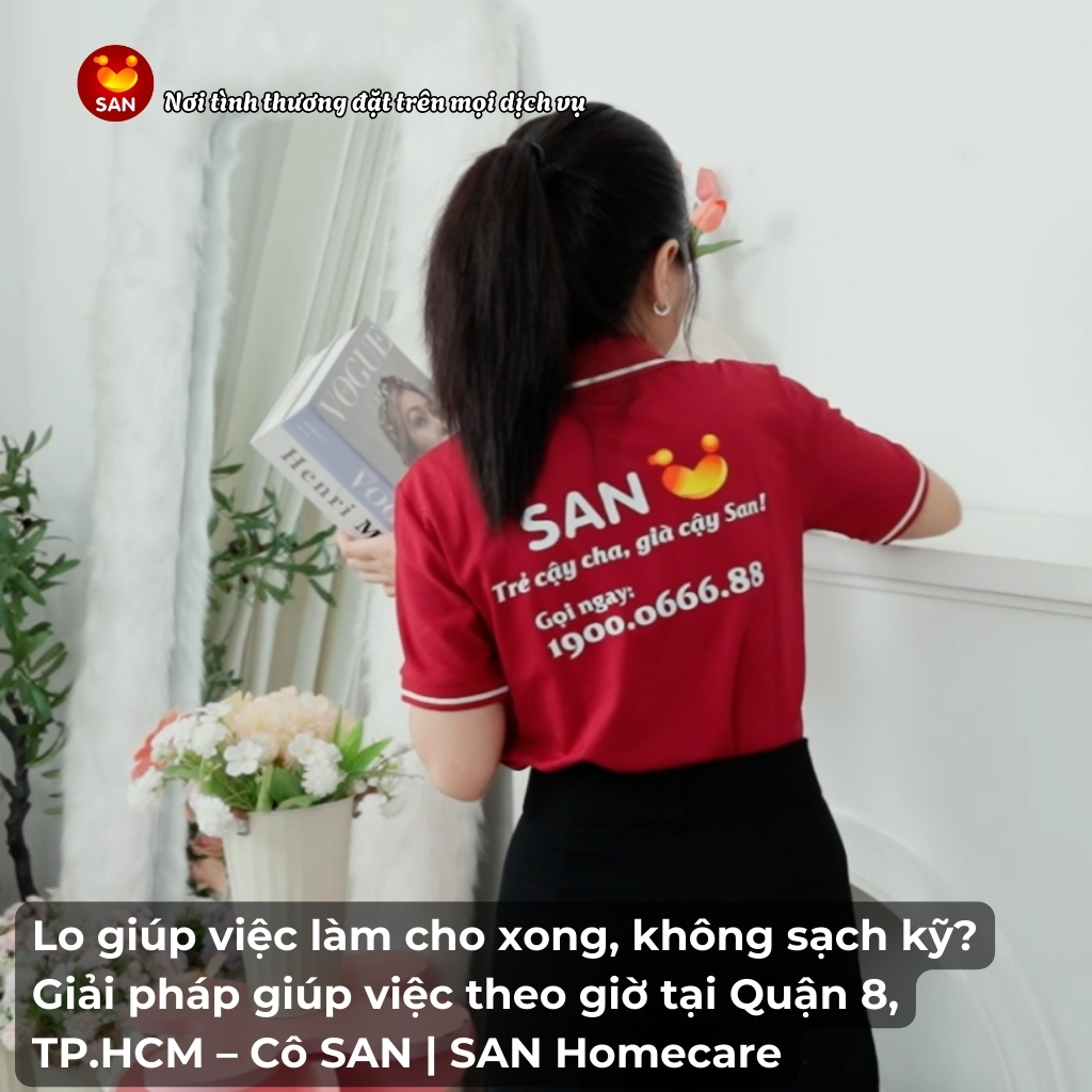 giúp việc theo giờ tại Quận 8