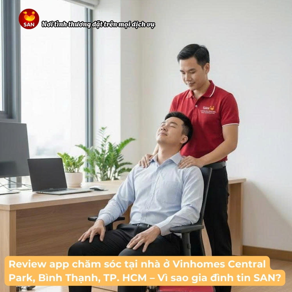 Dịch vụ chăm sóc tại nhà Vinhomes Central Park
