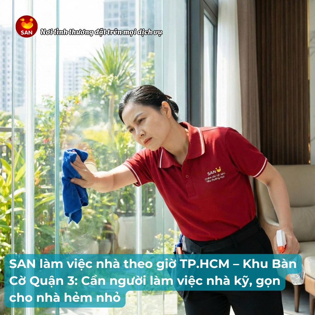 dịch vụ làm việc nhà theo giờ Khu Bàn Cờ Quận 3