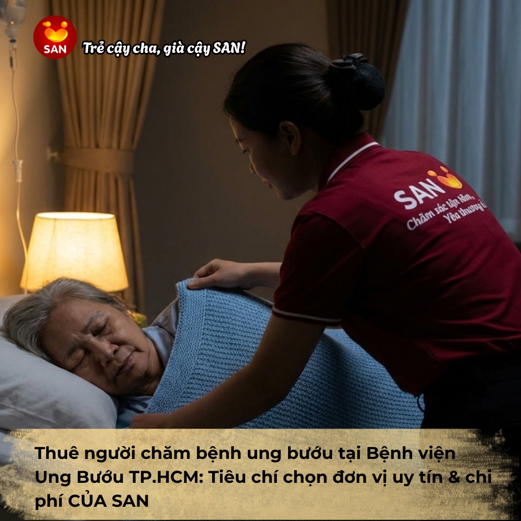 thuê người chăm bệnh ung bướu