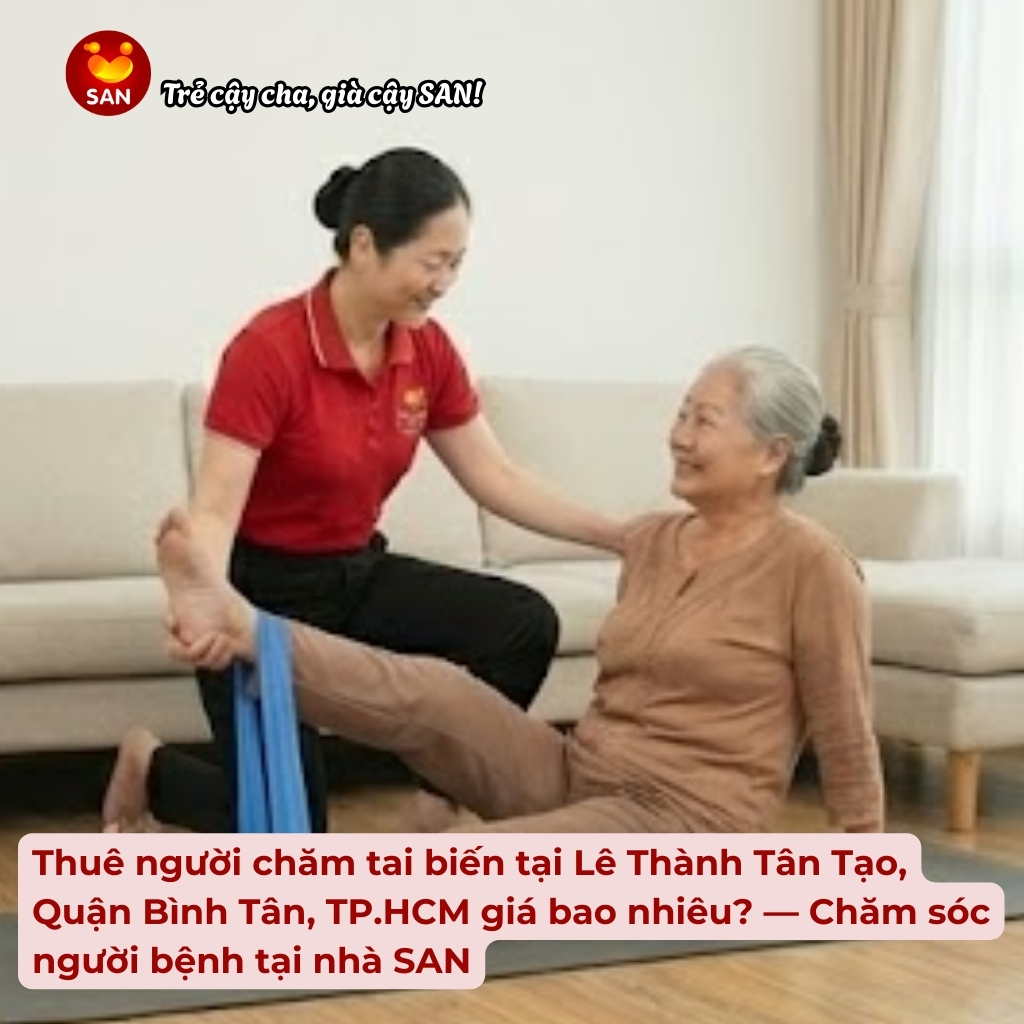 chăm sóc người tai biến