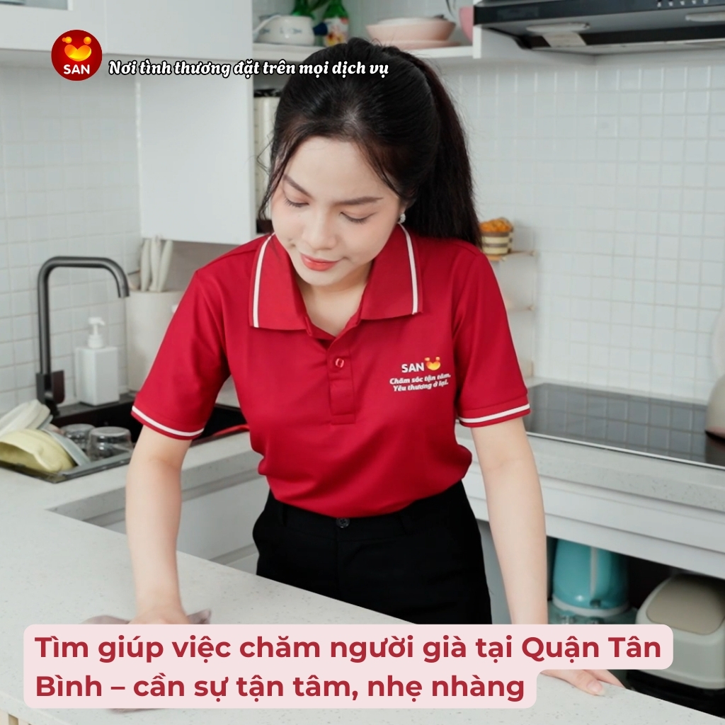Tìm giúp việc chăm người già tại Quận Tân Bình