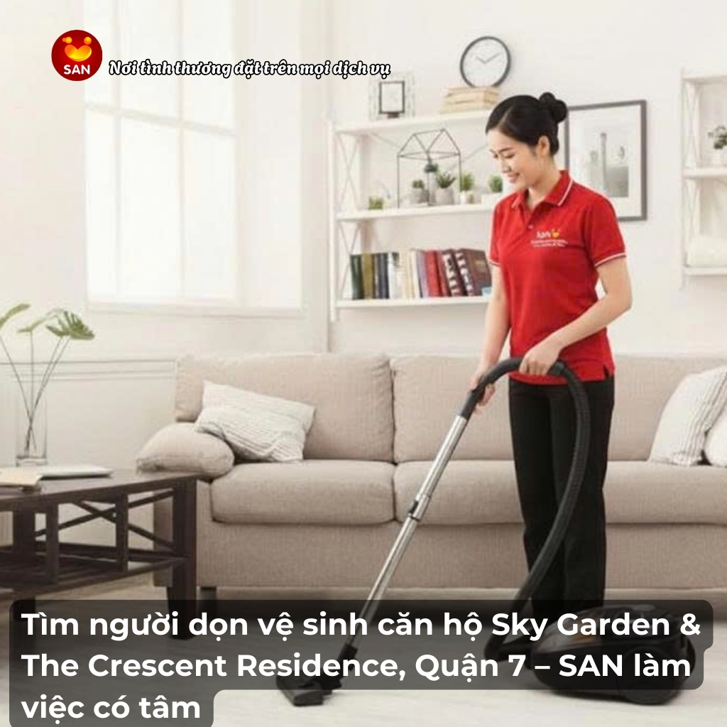 Tìm người dọn vệ sinh căn hộ Sky Garden