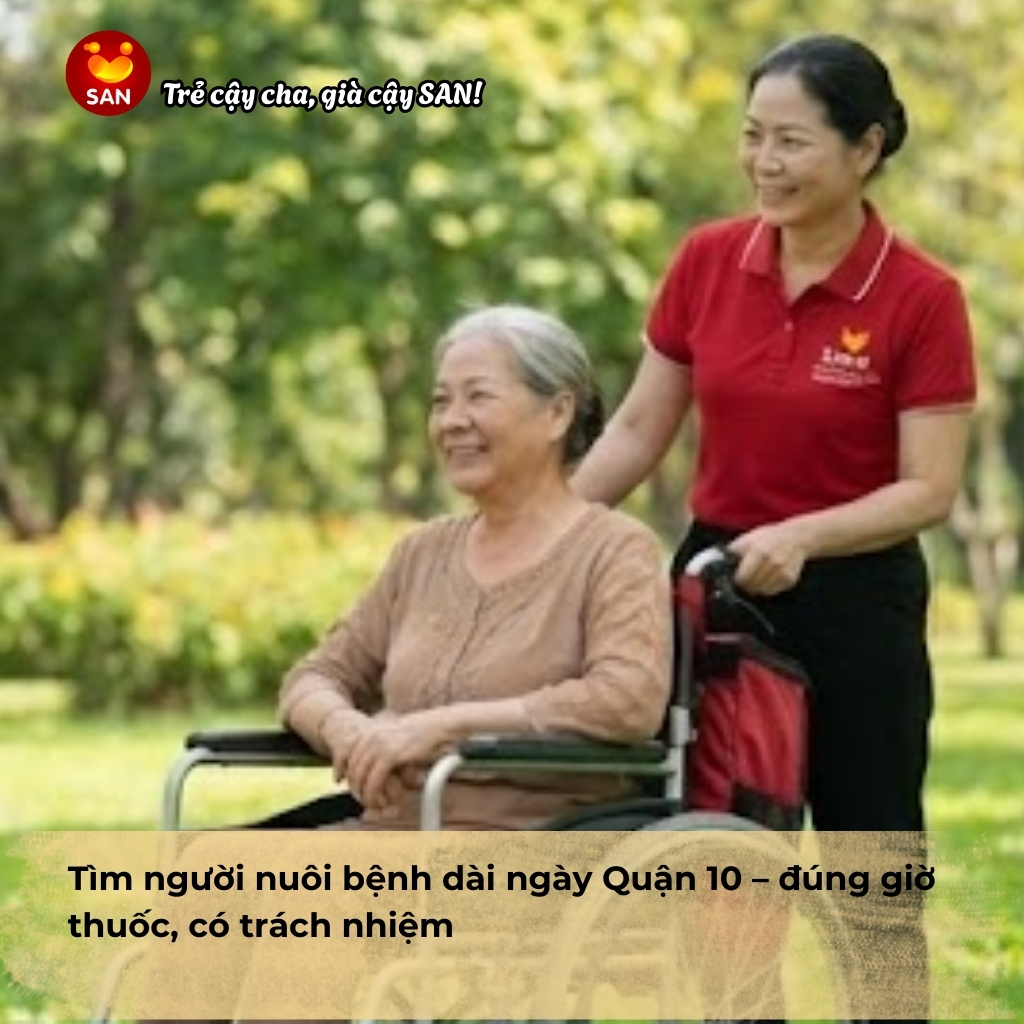 tìm người nuôi bệnh dài ngày Quận 10