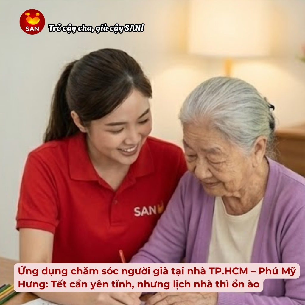 Chăm sóc người già tại nhà Phú Mỹ Hưng