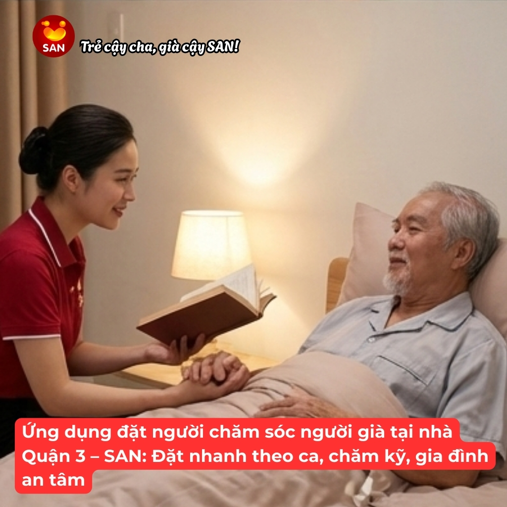 chăm sóc người già tại nhà Quận 3