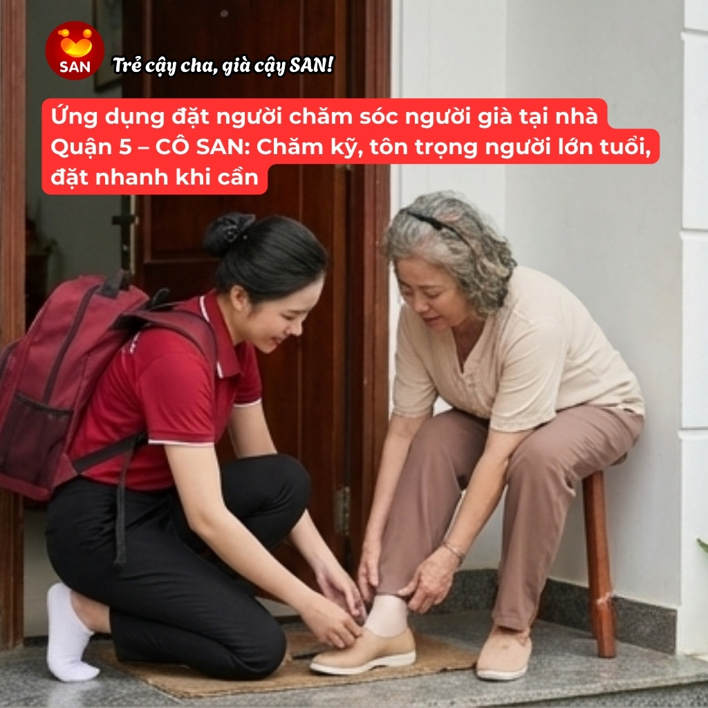 người chăm sóc người già tại nhà Quận 5