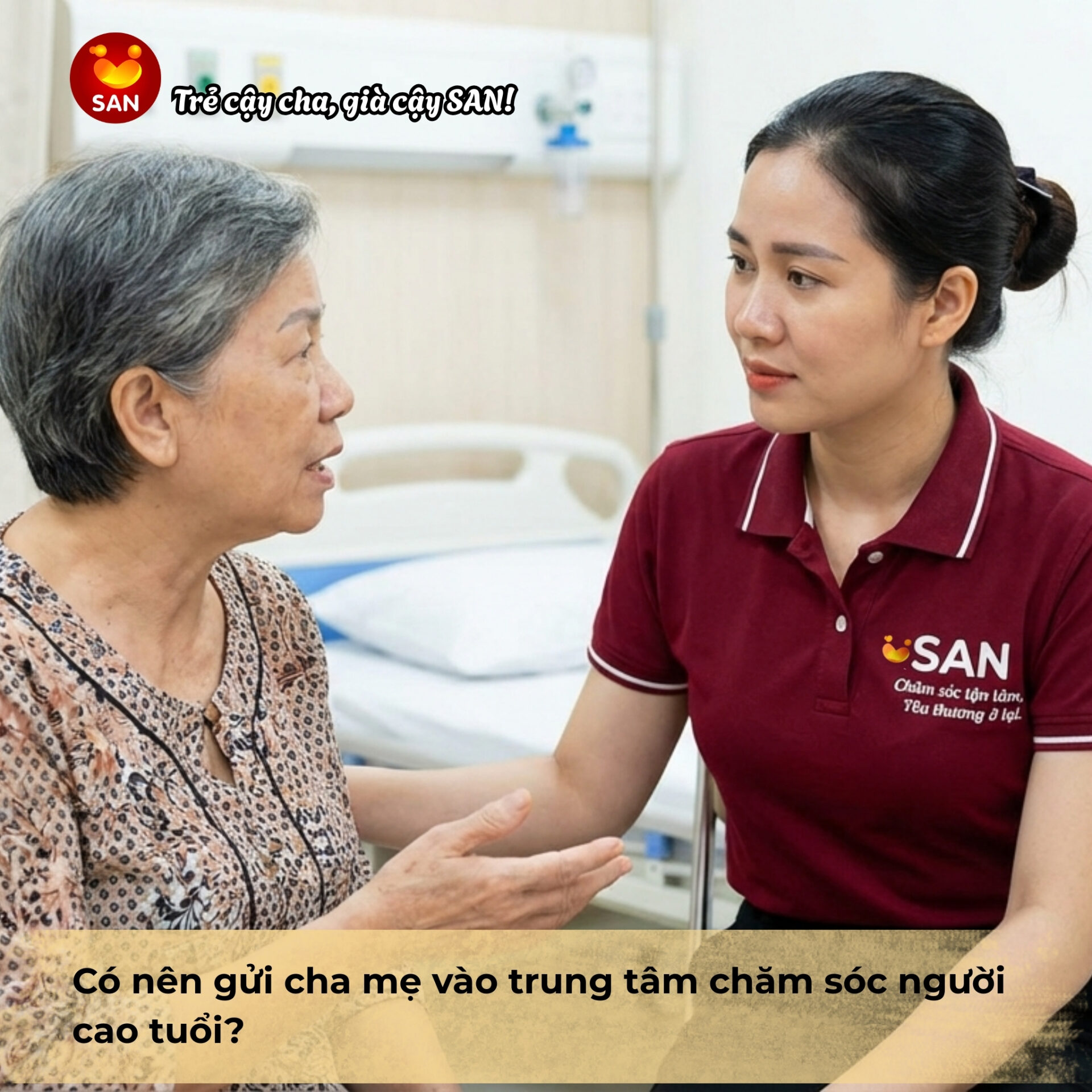 có nên gửi cha mẹ vào trung tâm chăm sóc người cao tuổi