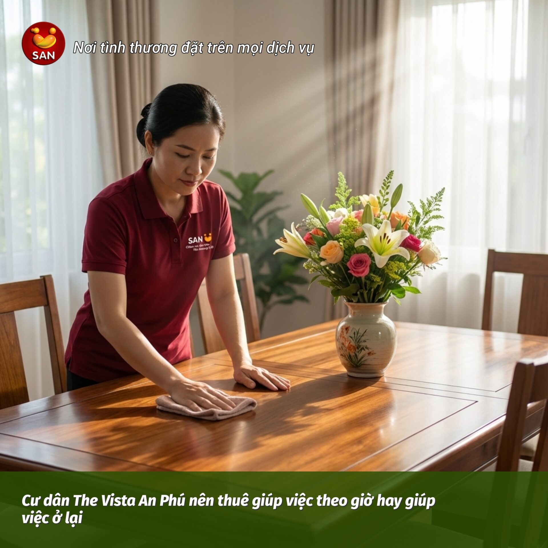 Cư dân The Vista An Phú nên thuê giúp việc theo giờ hay giúp việc ở lại