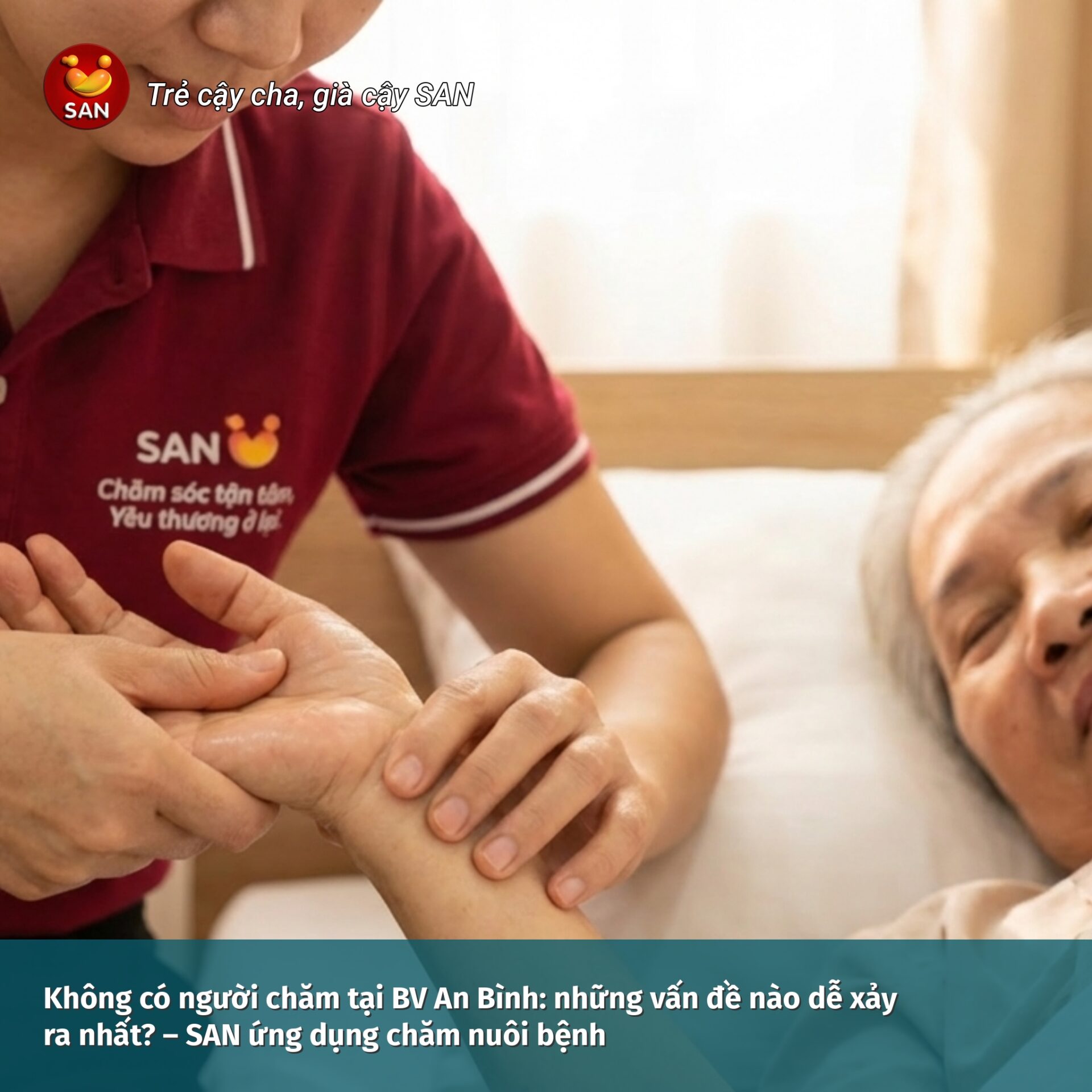 chăm sóc người bệnh tại bệnh viện An Bình