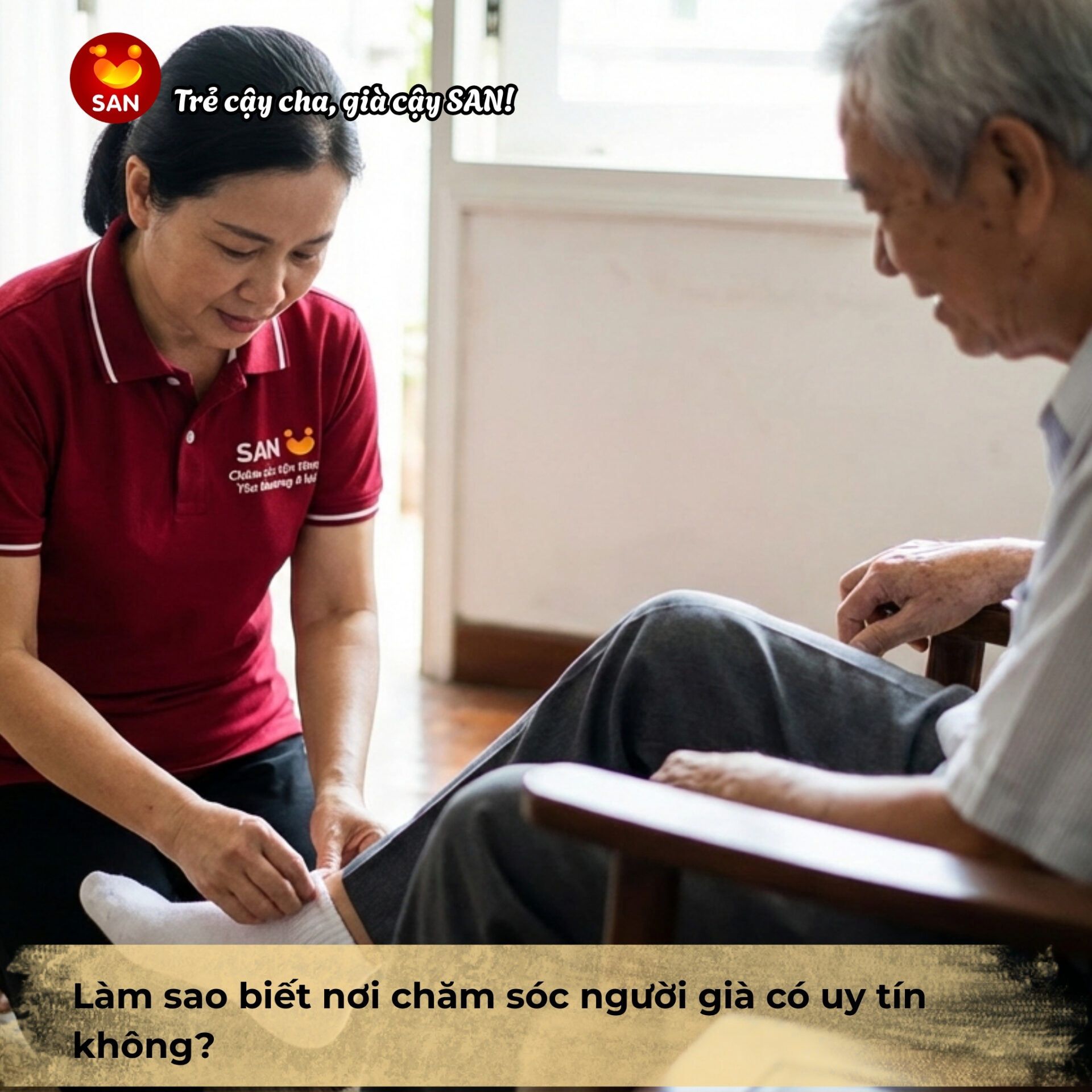 chăm sóc người già uy tín