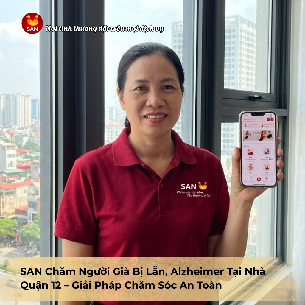 chăm người già bị lẫn tại nhà Quận 12