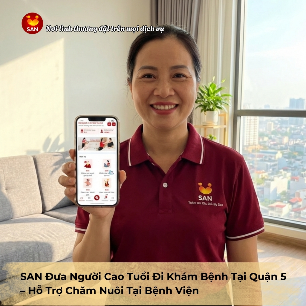 đưa người già đi khám bệnh Quận 5