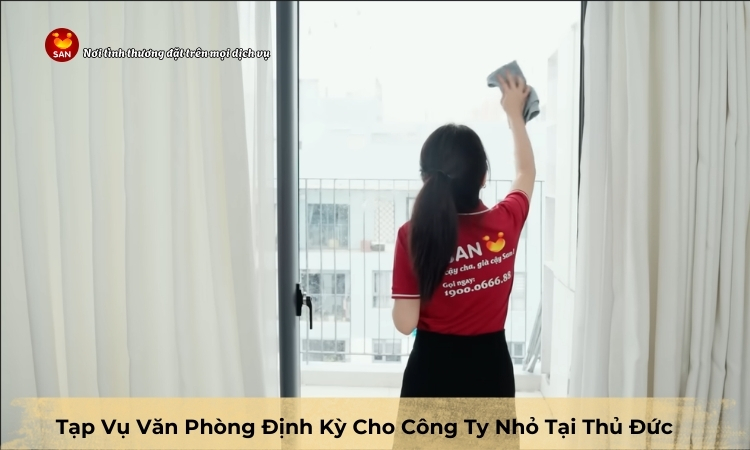 tạp vụ văn phòng định kỳ tại Thủ Đức