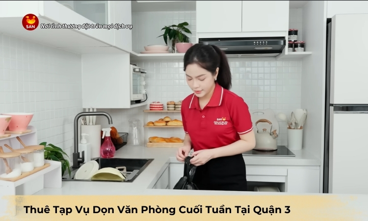 thuê tạp vụ dọn văn phòng cuối tuần tại Quận 3