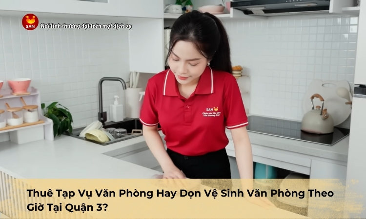 tạp vụ văn phòng Quận 3