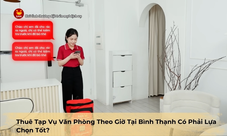 tạp vụ văn phòng theo giờ tại Bình Thạnh